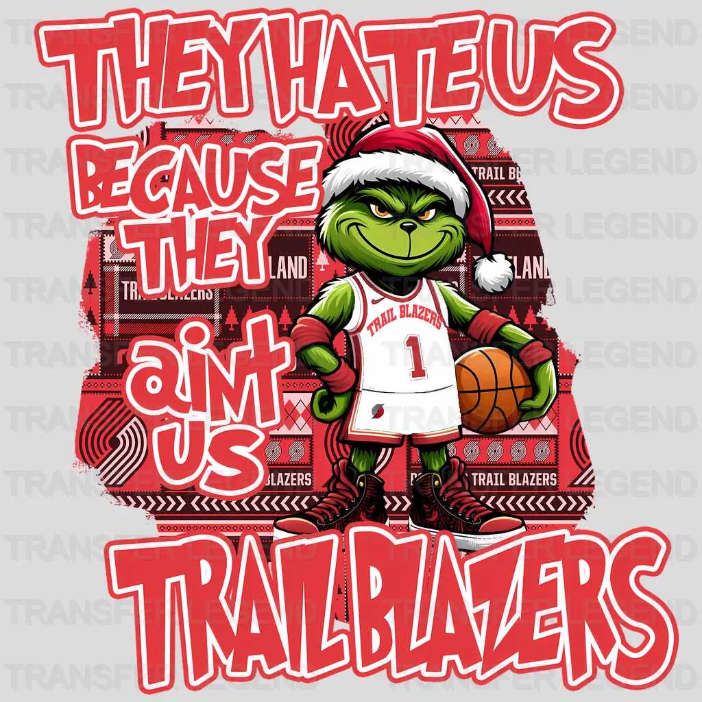 Portland Trail Blazers NBA Portland Trail They Hate Us DTF Iron On Transfer