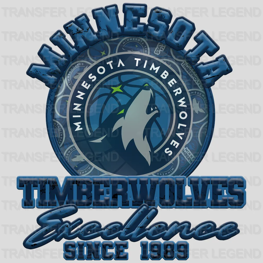 Minnesota Timberwolves NBA Excellence Since 1989 DTF Iron On Transfer
