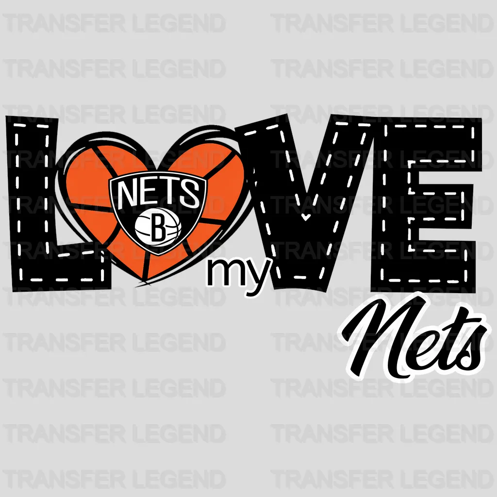 Brooklyn Nets NBA Love My Nets DTF Iron On Transfer