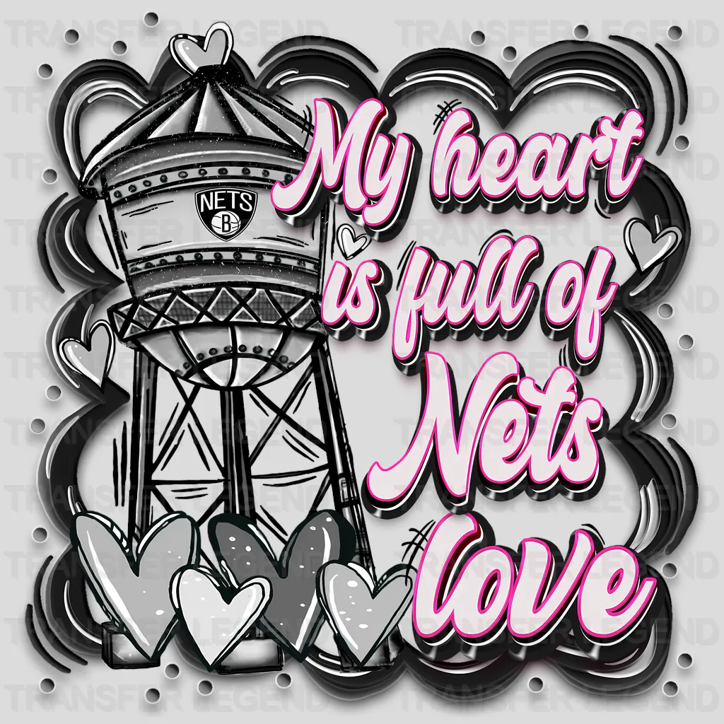 Brooklyn Nets NBA My Heart Is Full DTF Iron On Transfer