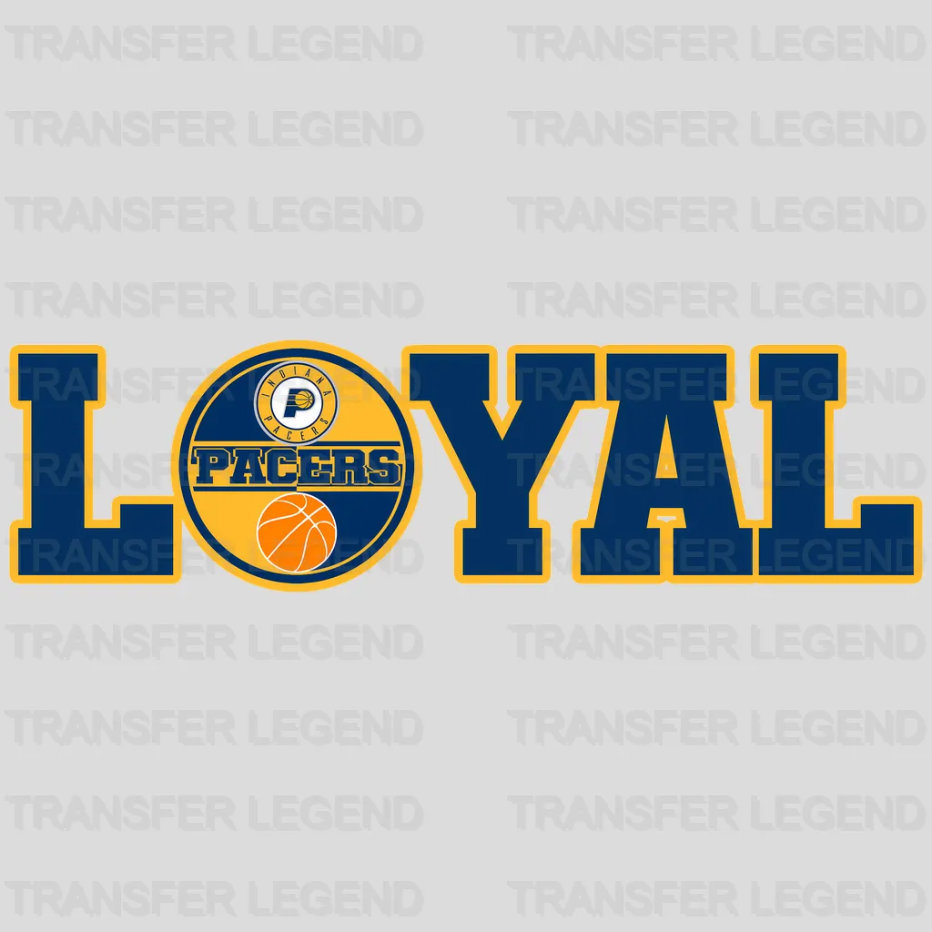 Indiana Pacers NBA Loyal DTF Iron On Transfer