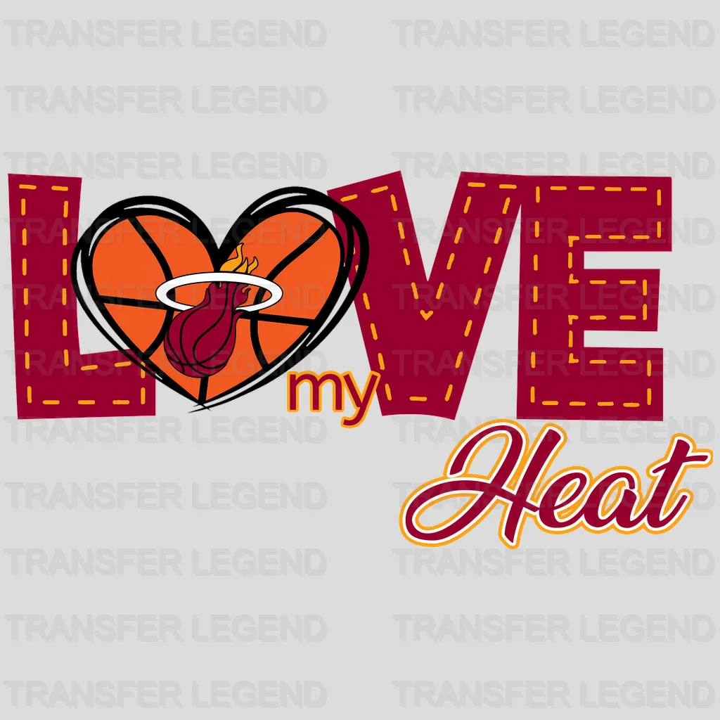 Miami Heat NBA Love My DTF Iron On Transfer