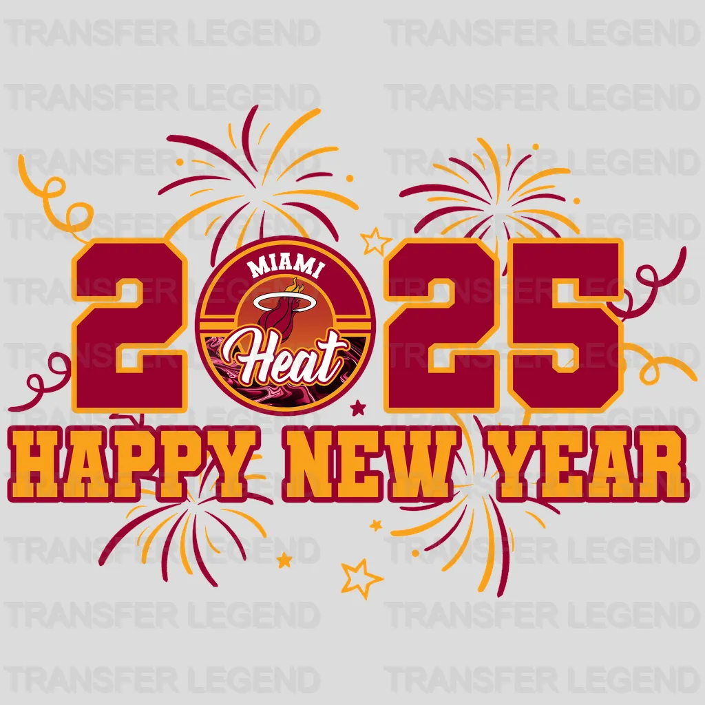 Miami Heat NBA 2025 Happy New Year DTF Iron On Transfer