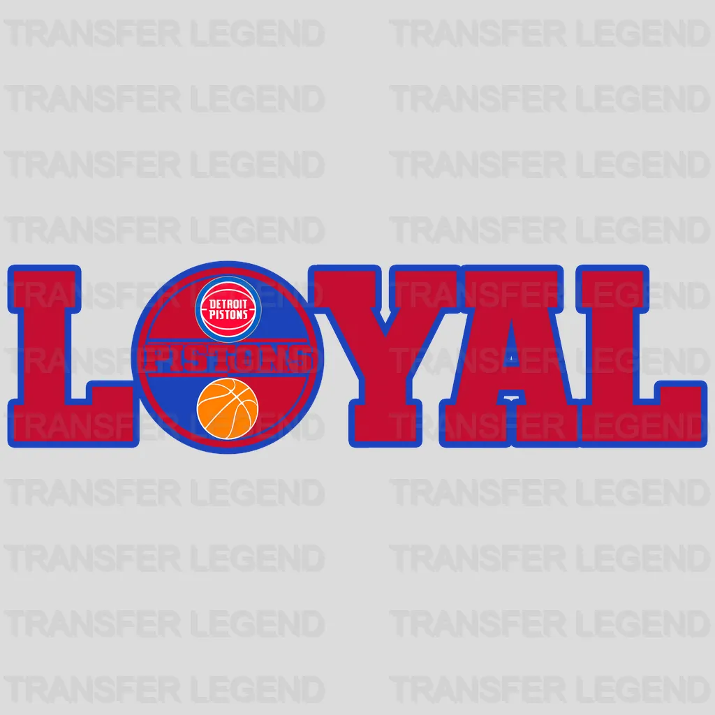 Detroit Pistons NBA Loyal DTF Iron On Transfer