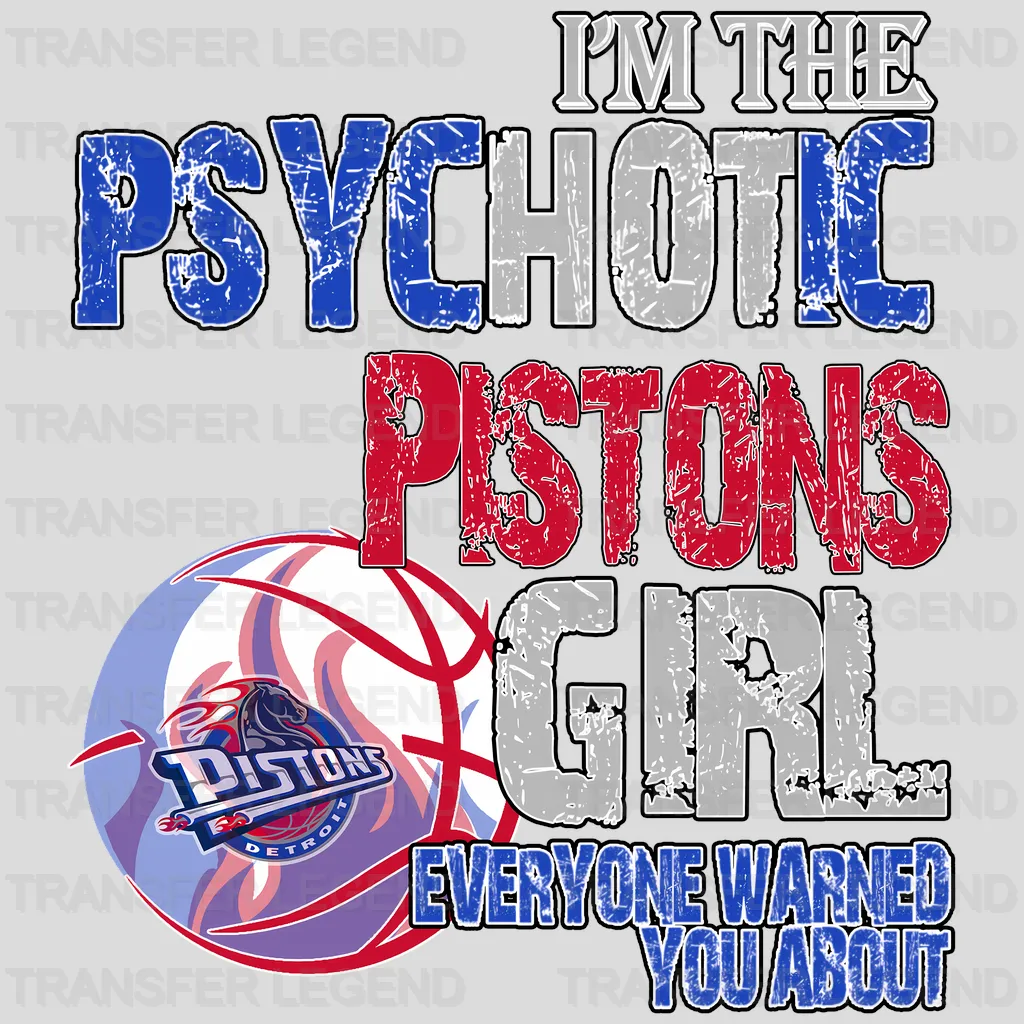 Detroit Pistons NBA Psychotic Pistons Girl DTF Iron On Transfer