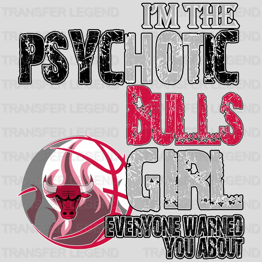 Chicago Bulls NBA Psychotic Bulls Girl DTF Iron On Transfer