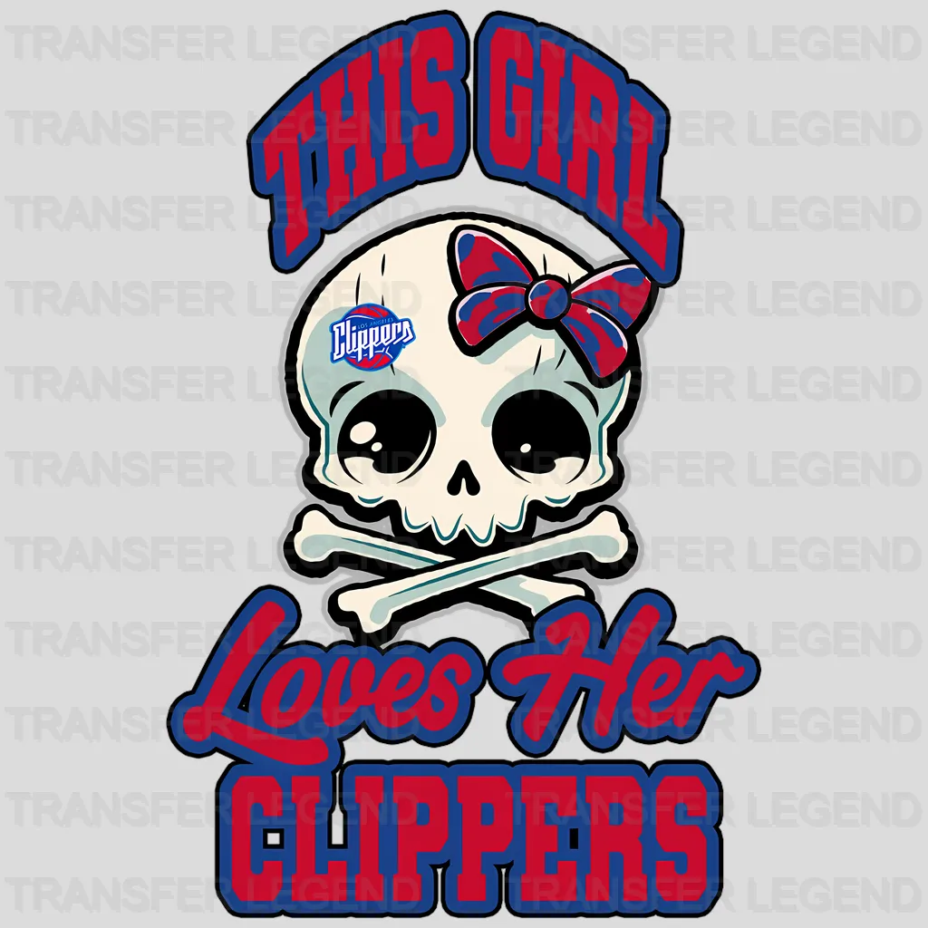 Los Angeles Clippers NBA Los Angeles This Girl Loves Her Clippers DTF Iron On Transfer