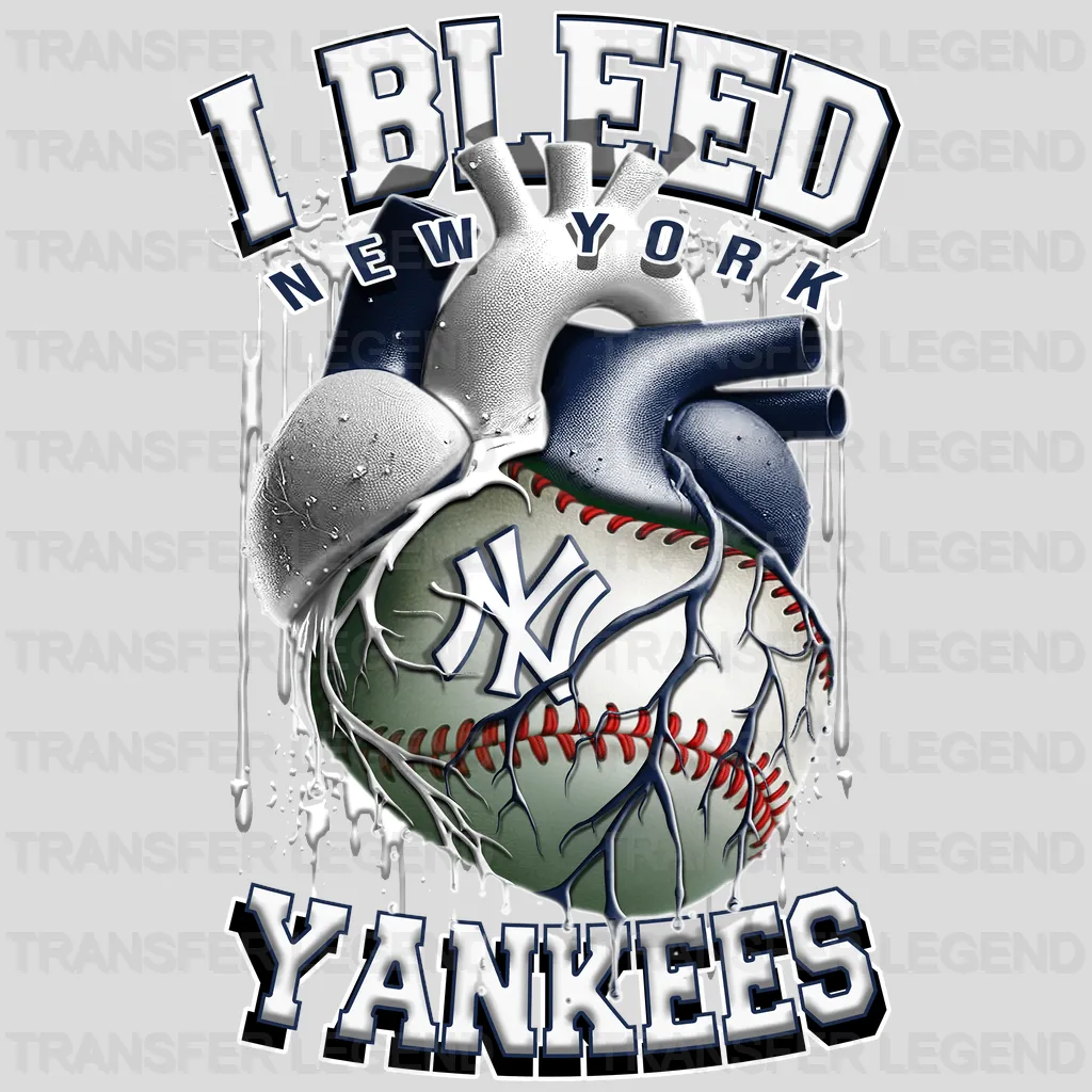 New York Yankees MLB New York I Bleed Pinstripes DTF Iron On Transfer