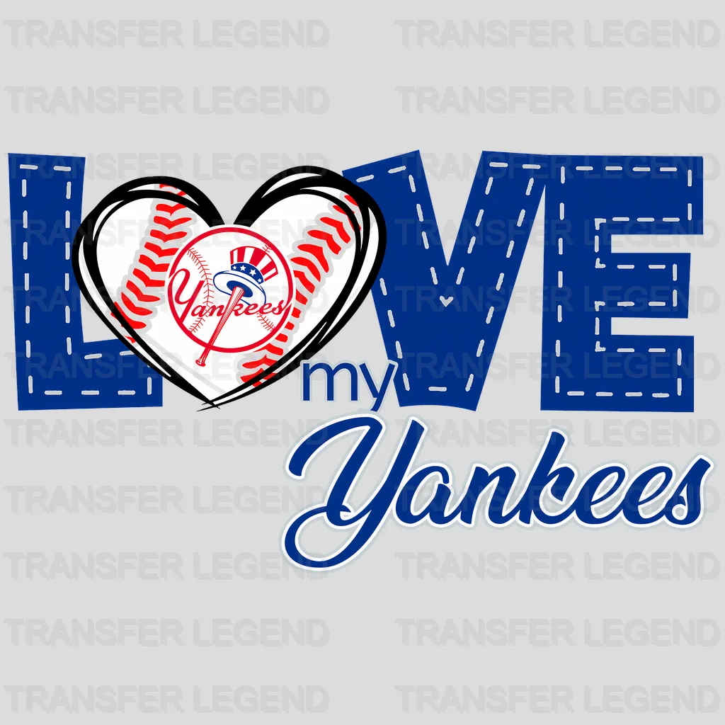 New York Yankees MLB New York Love Yankees DTF Iron On Transfer
