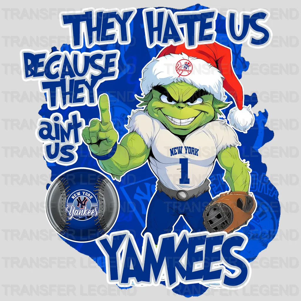 New York Yankees MLB New York They Hate Us DTF Iron On Transfer