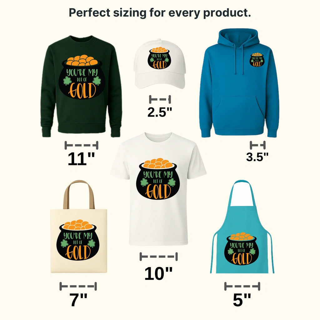 You're My Pot Of Gold St. Patrick's Day Design - DTF heat transfer - transferlegend