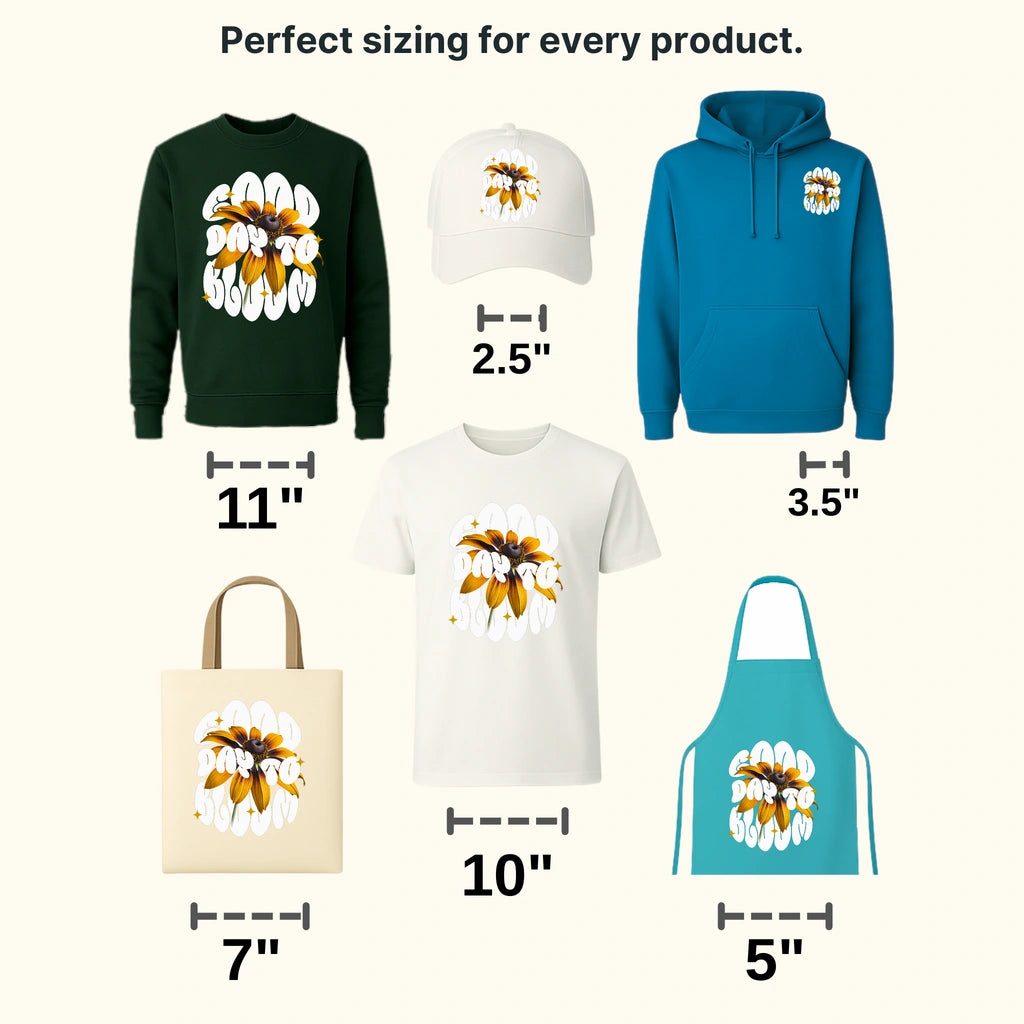 Good Day To Bloom Streetwear Design - DTF Heat Transfer - transferlegend