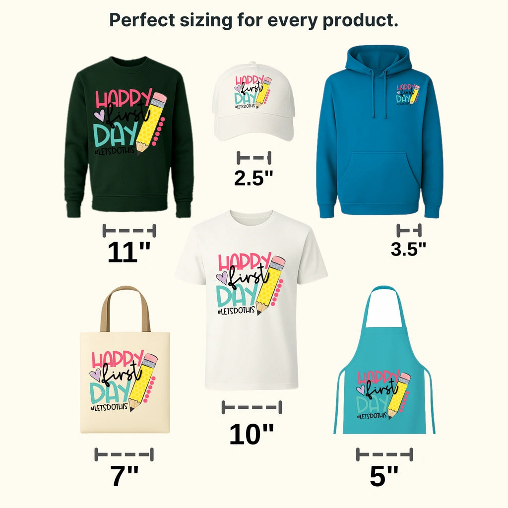 Happy First Day #letsdothis Design - DTF heat transfer - transferlegend