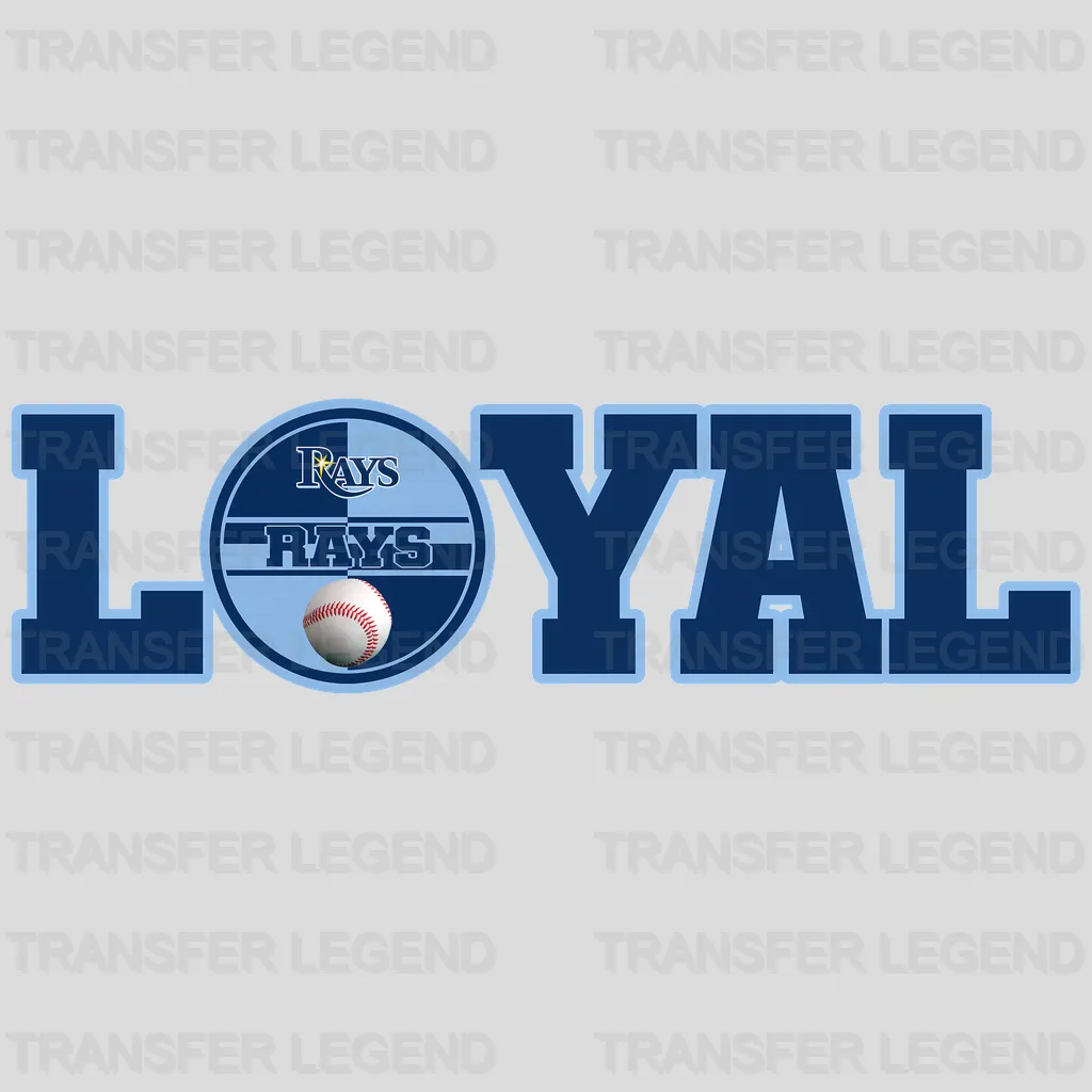 Tampa Bay Rays MLB Tampa Bay Loyal DTF Iron On Transfer