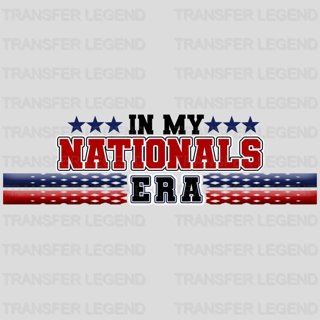 Washington Nationals MLB In My Nationals Era DTF Iron On Transfer