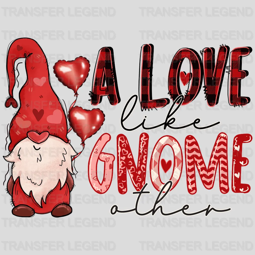 A LOVE LIKE GNOME OTHER - DTF heat transfer - transferlegend