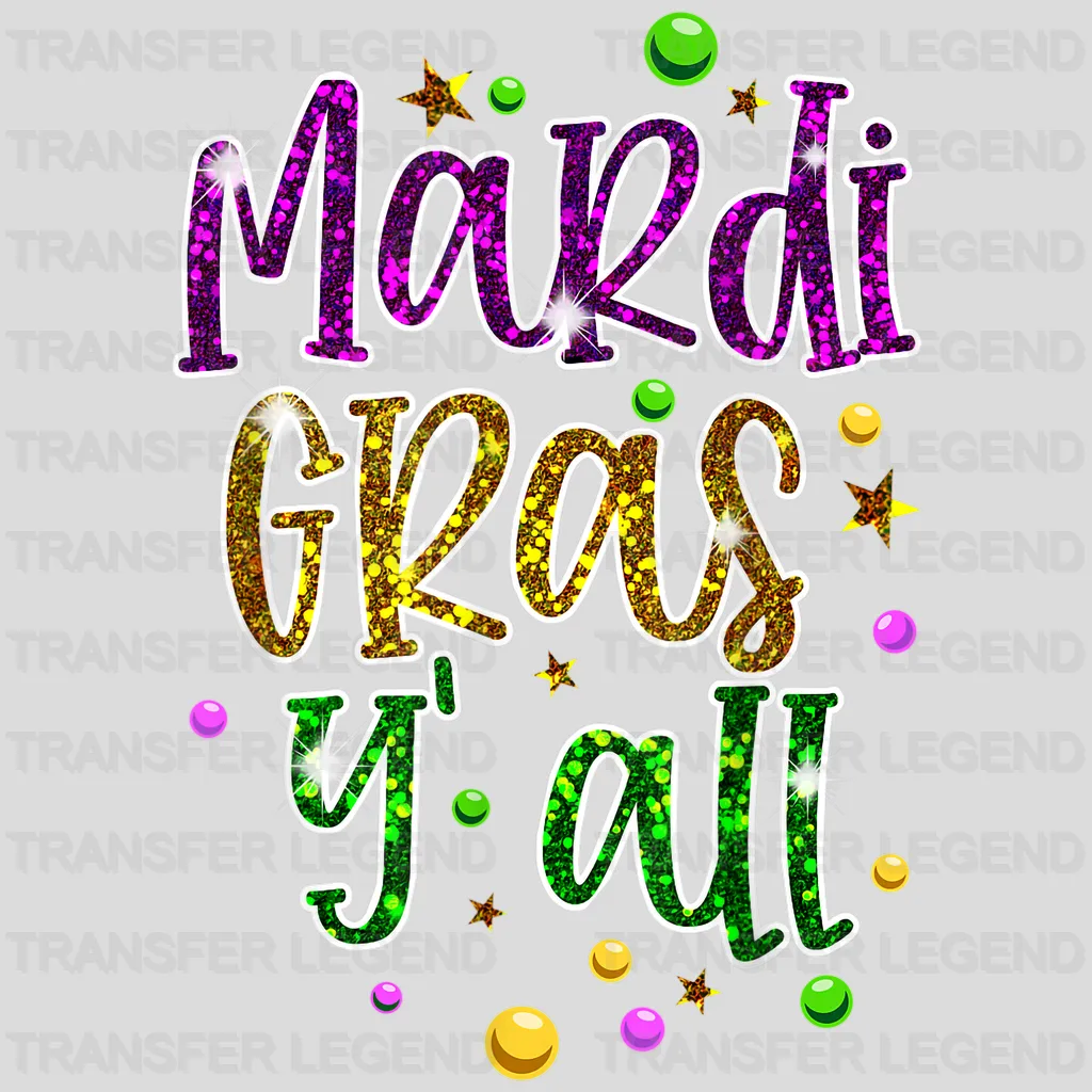 Mardi Gras Y'all Design- Mardi Gras DTF heat transfer - transferlegend