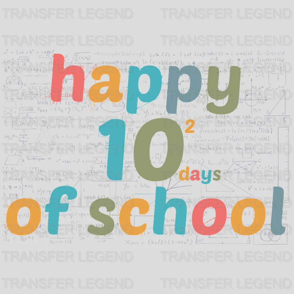 Happy (10)2 Days Of School 100 Days School Design - DTF heat transfer - transferlegend