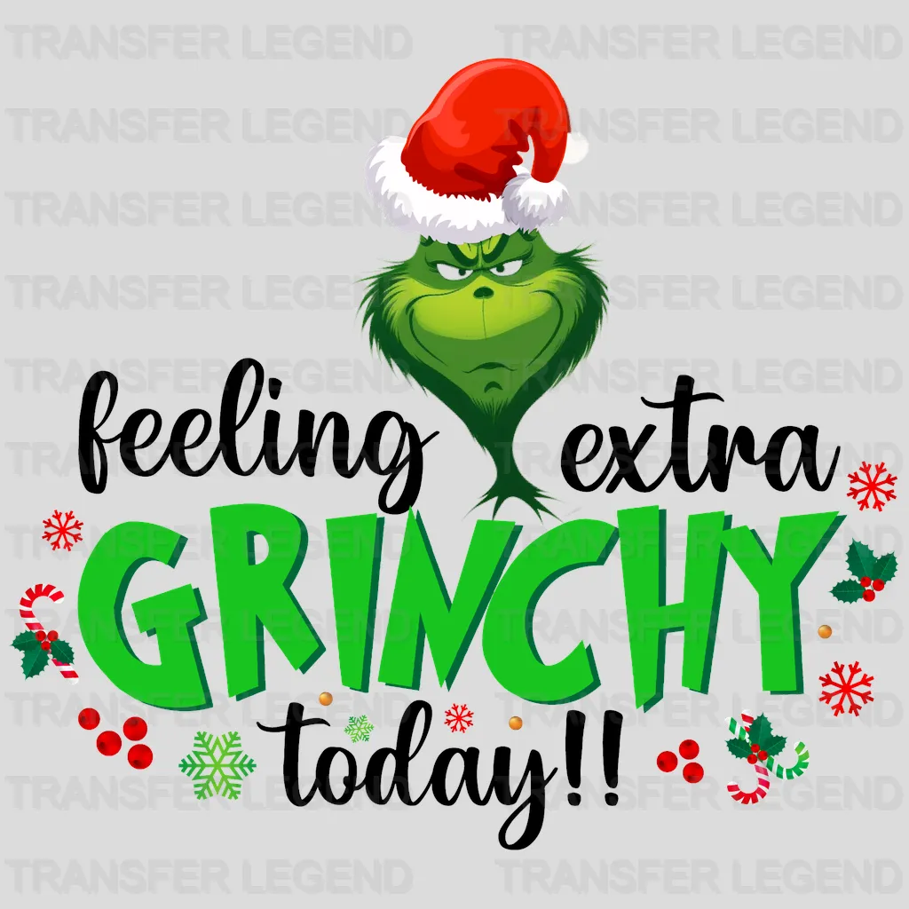 FEELING EXTRA GRINCHY Design - DTF heat transfer - transferlegend