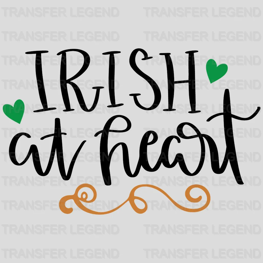 Irish At Heart St. Patrick's Day Design - DTF heat transfer - transferlegend