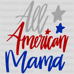 All American Mama DTF Transfer - transferlegend