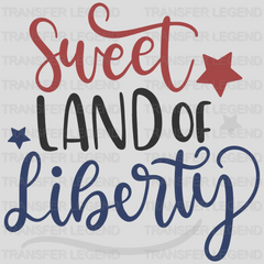 Sweet Land of Liberty DTF Transfer - transferlegend