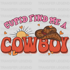 CUPID FIND ME A COWBOY - DTF heat transfer - transferlegend