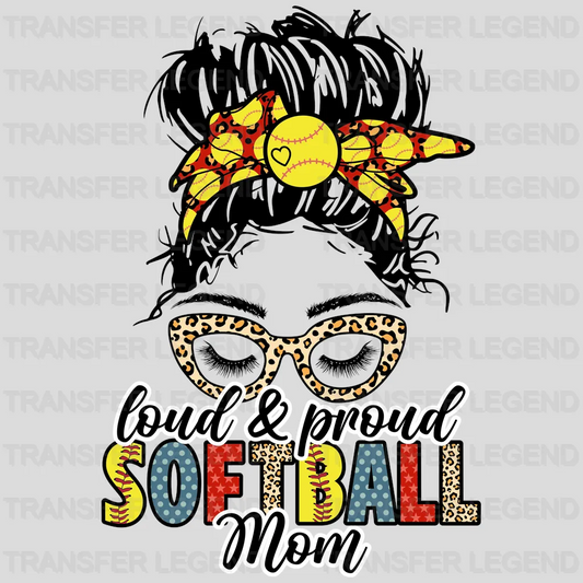 Loud Proud Softball Mom DTF Transfer - transferlegend