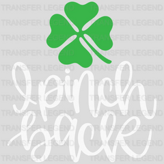 I Pinch Back St. Patrick's Day Design - DTF heat transfer - transferlegend