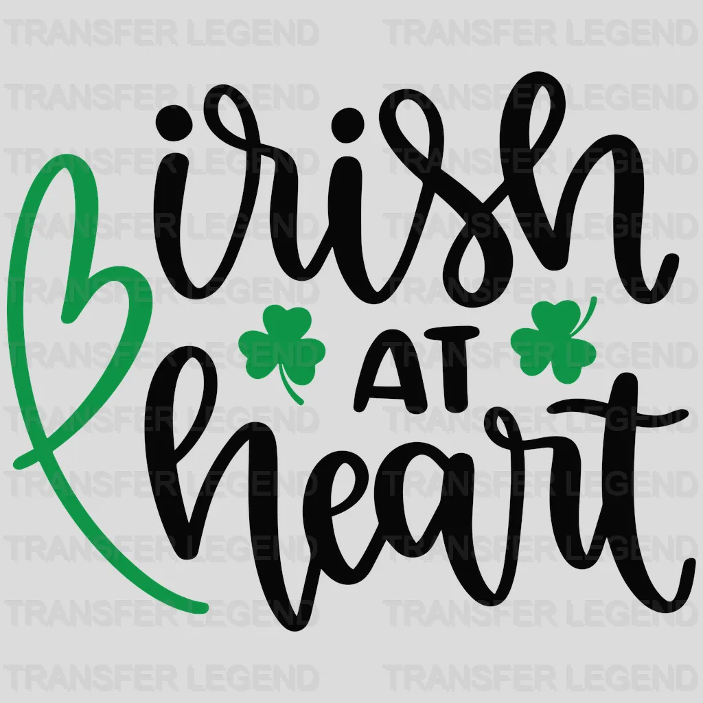 Irish At Heart St. Patrick's Day Design - DTF heat transfer - transferlegend