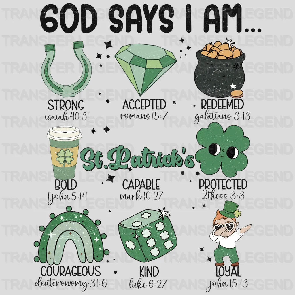 God Says I Am... St. Patrick's Day Design - DTF heat transfer - transferlegend