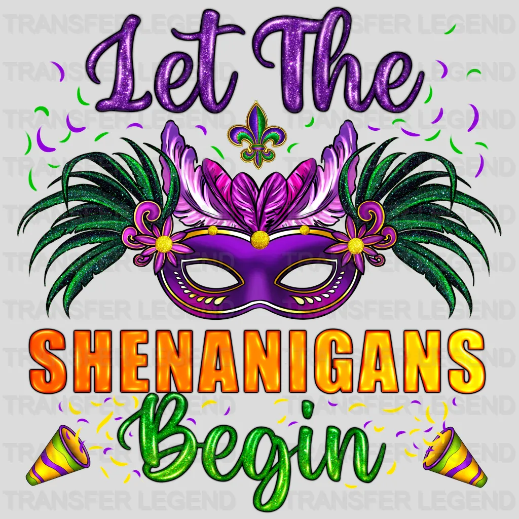 Let The Shenanigans Begin Design- Mardi Gras DTF heat transfer - transferlegend