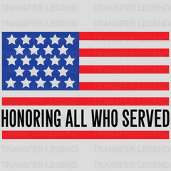 Honoring All Who Served - Memorial Day DTF Transfer - transferlegend