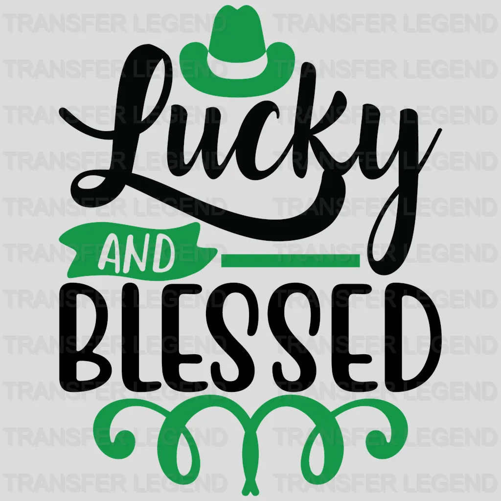 Lucky And Blessed St. Patrick's Day Design - DTF heat transfer - transferlegend