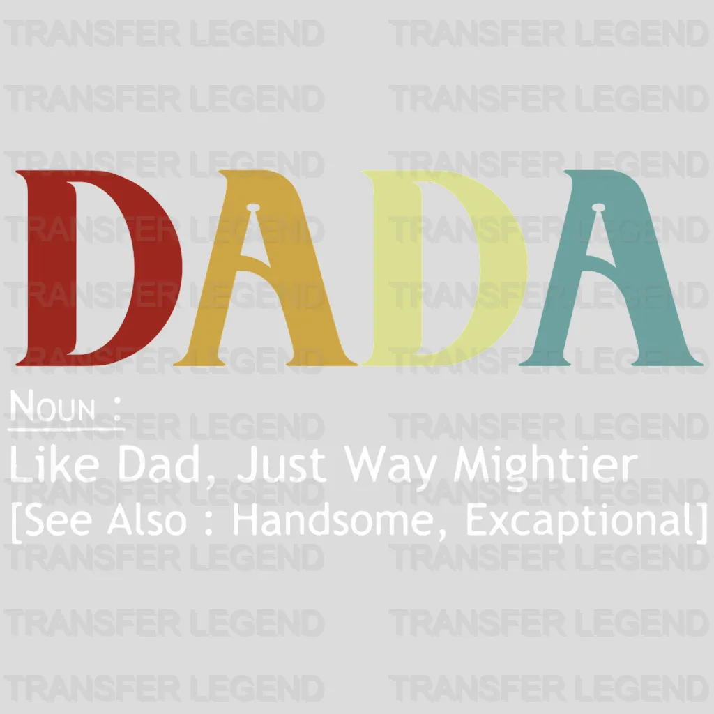 Dada Noun Design - DTF heat transfer - transferlegend