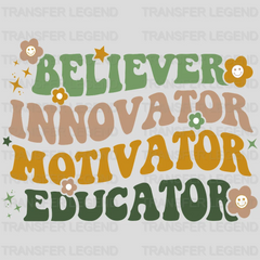 Believer Innovator Motivator Edutator DTF Transfer - transferlegend