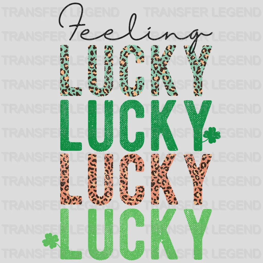 Feeling Lucky St. Patrick's Day Design - DTF heat transfer - transferlegend