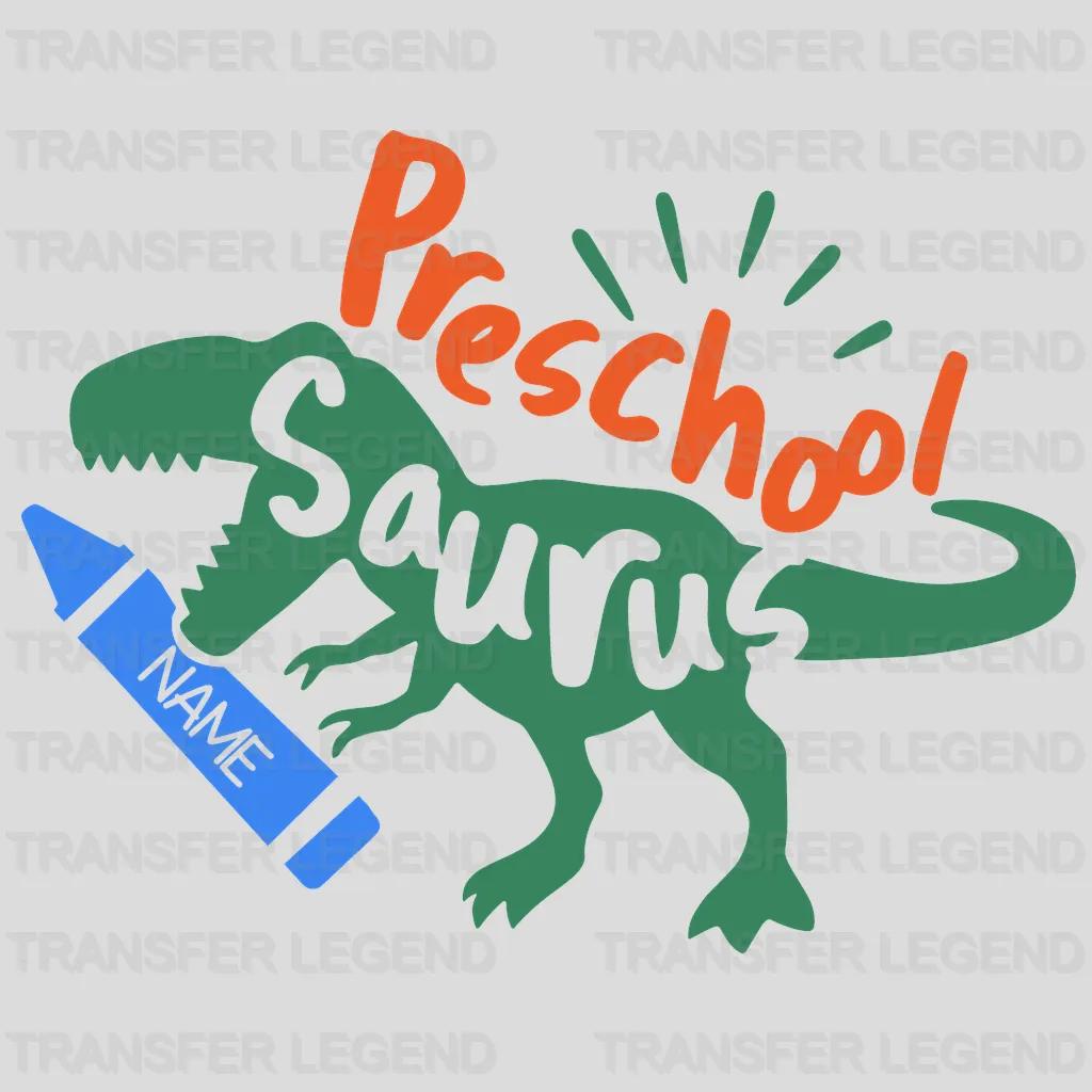 Preschoolsaurus 100 Days School Design - DTF heat transfer - transferlegend