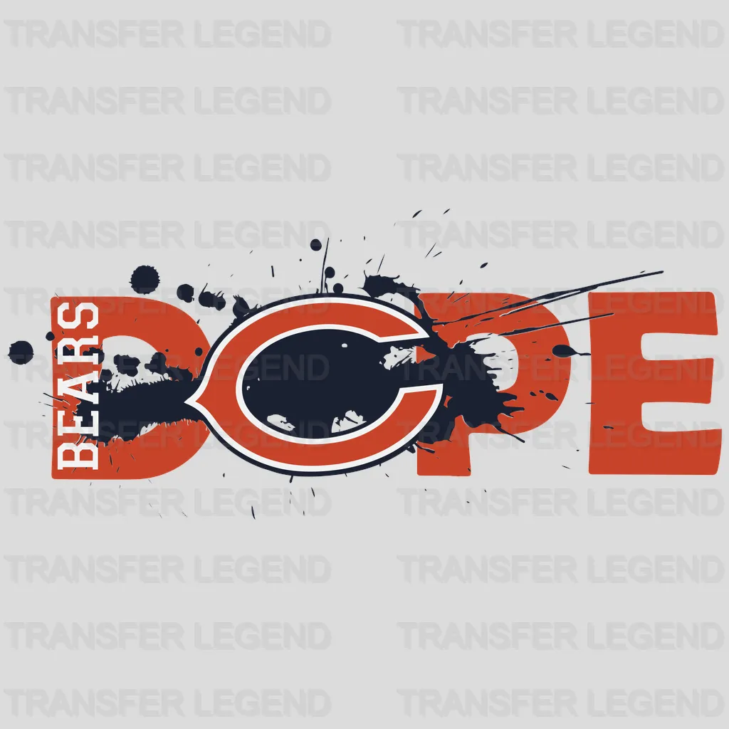 Chicago Bears “Dope” Wordmark Emblem NFL Design - DTF Heat Transfer