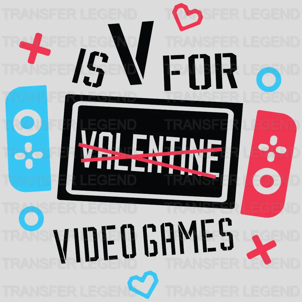 V is for Video Games - Gaming Valentine Design - DTF heat transfer - transferlegend