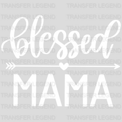 Blessed Mama - Mothers Day  - Funny Mom - Pregnancy Announcement Design - DTF heat transfer - transferlegend