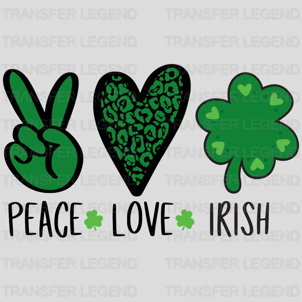 Peace Love Irish St. Patrick's Day Design - DTF heat transfer - transferlegend