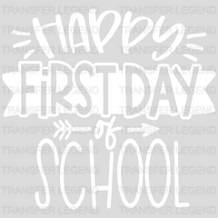 Happy First Day Of School 100 Days Of School Design - DTF heat transfer - transferlegend