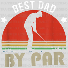 Best Dad By Par Golfer Design - DTF heat transfer - transferlegend