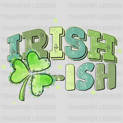 Irish-Ish St. Patrick's Day Design - DTF heat transfer - transferlegend