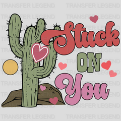 STUCK ON YOU - DTF heat transfer - transferlegend