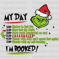 GRINCH MY DAY , Christmas Design, Dtf Heat Transfer - transferlegend