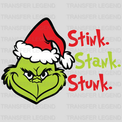 Stink Stank Stunk Grinch Smiley Face Design, Christmas Design, Dtf Heat Transfer - transferlegend