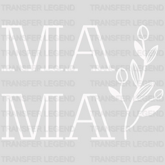 Mama Floral - Cool Mom - Mothers Day  - Funny Mom - Design - DTF heat transfer - transferlegend