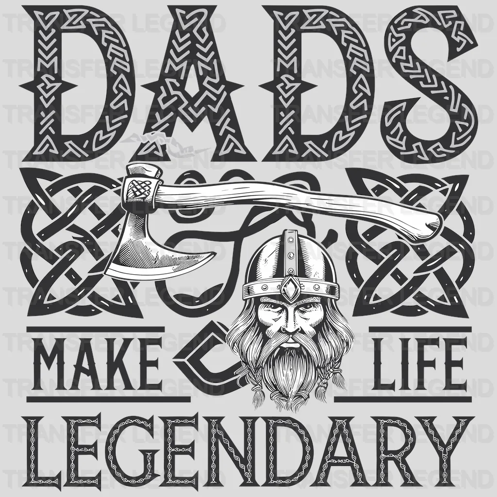 Life Legendary Fathers Day Design - DTF Heat Transfers - transferlegend